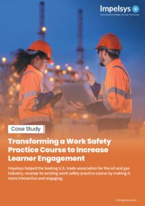 Transforming a Work Safety Practice Course to Increase Learner Engagement
